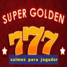 salmos para jogador de futebol